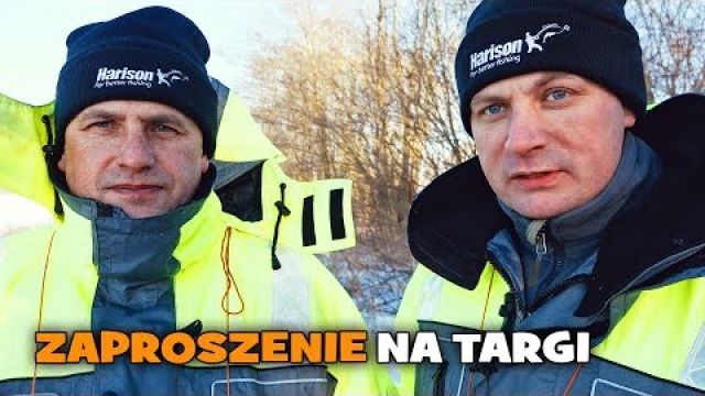Wędkarstwo i zaproszenie na targi wędkarskie Rybomania Sosnowiec 2018 | 10-11 marca stoisko Harison